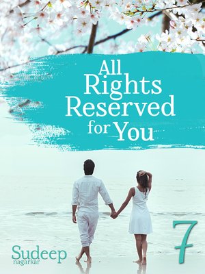 cover image of All Rights Reserved For You, Part 7